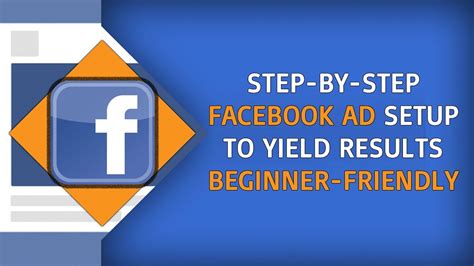 Facebook Ads Tutorial Step By Step Facebook Ads Setup The Beginner