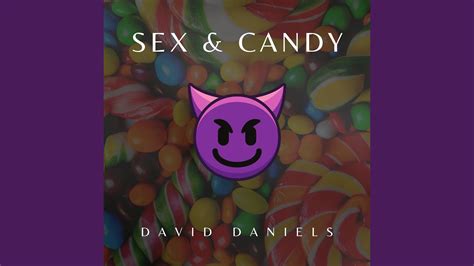 Sex And Candy Youtube