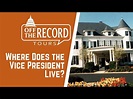 Where Does The Vice President Live?