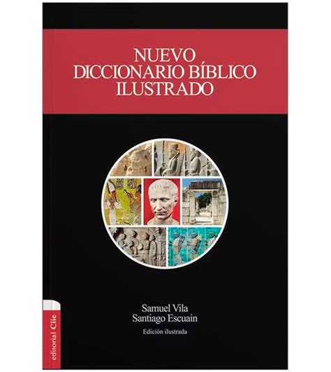 Nuevo Diccionario B Blico Ilustrado Libreria Peniel