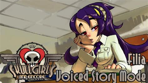 Skullgirls 2nd Encore Filia Story Mode Playthrough Voiced Youtube