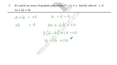 if alpha beta are zeroes of the polynomial x2 6x a find the value of a if 3alpha 2beta