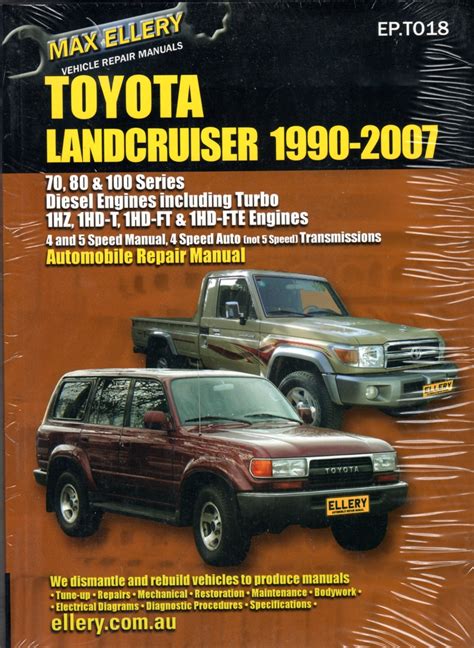 Toyota Landcruiser 1990 2007 Diesel 70 80 100 Series Ellery Repair