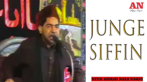 Jung E Siffin Moulana Syed Ahmad Raza Naqvi Youtube