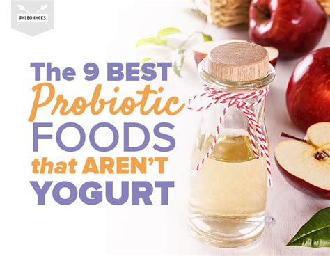 Probiotics are foods, typically yoghurts and yoghurt drinks, that contain good gut bacteria: The 9 Best Probiotic Foods That Aren't Yogurt