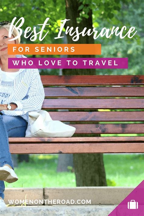 Best Travel Insurance Reviews For Seniors Travel Insurance Over 65