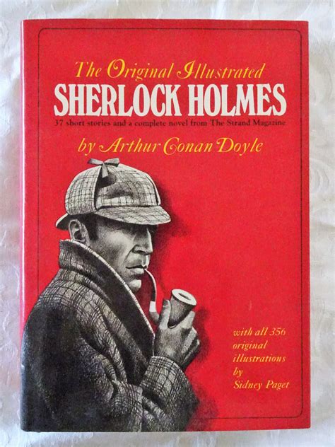 The Original Illustrated Sherlock Holmes by Arthur Conan Doyle - Morgan ...