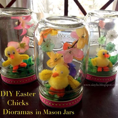 Diy Easter Chicks Diorama In Mason Jars Easter Diy Easter Chicks