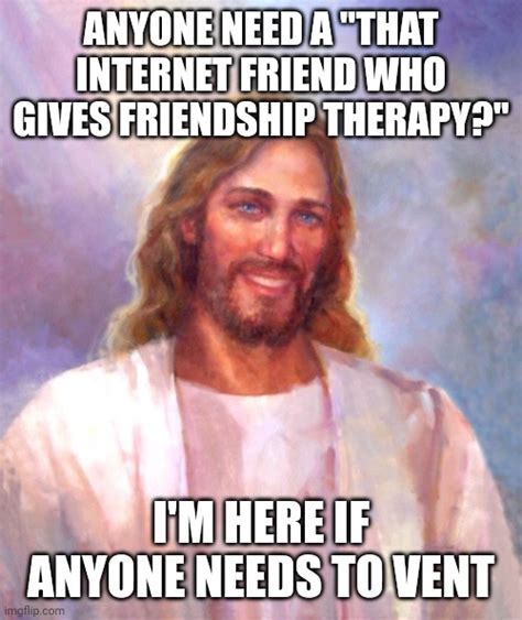 Smiling Jesus Meme Imgflip