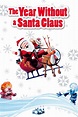 The Year Without a Santa Claus (1974) - Posters — The Movie Database (TMDB)
