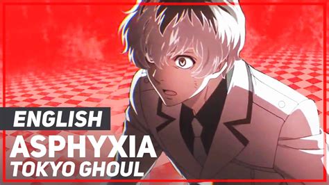 Tokyo Ghoul Re Asphyxia Full Opening English Ver Amalee