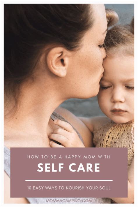 Self Care Tips For The Busy Momma Self Care Self Care