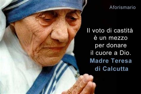 Frasi sul matrimonio donna moderna. Frasi Di Madre Teresa Di Calcutta Sui Bambini