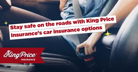 Stay Safe On The Roads With King Price Insurances Car Insurance