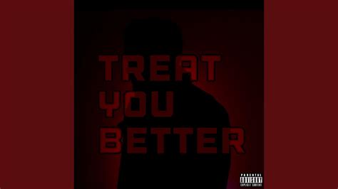 Treat You Better Youtube