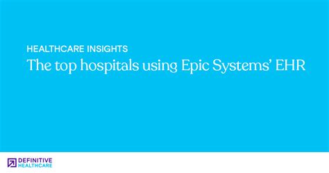 List Of Top Hospitals Using Epic Ehr Epic Ehr System