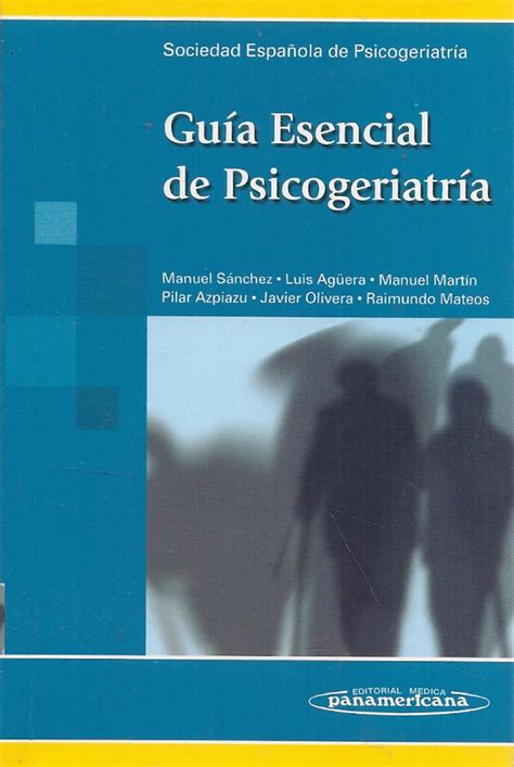 Guía Esencial De Psicogeriatría Ediciones Técnicas Paraguayas