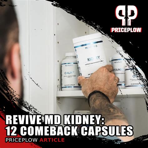 Revive Md Kidney 12 Comeback Capsules Of Renal Recovery