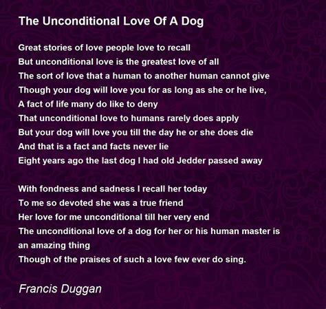 The Unconditional Love Of A Dog The Unconditional Love Of A Dog Poem