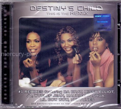 Destinys Child This Is The Remix 2009 Cd Discogs