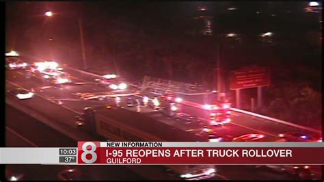 I 95 Reopens After Truck Rollover Youtube