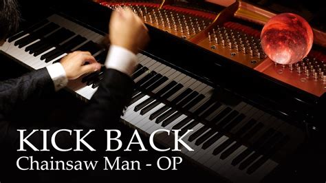 Kick Back Chainsaw Man Op Piano Kenshi Yonezu Youtube