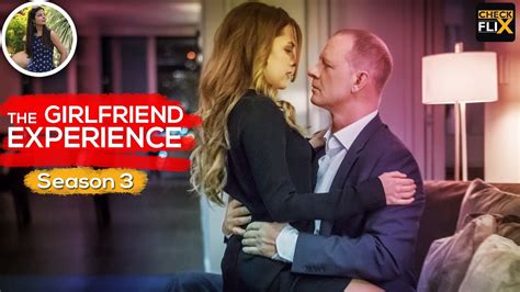 The Girlfriend Experience Season 3 Fans Favorite Series Know About It