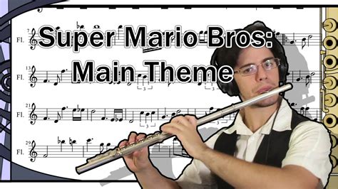 Let S Play Super Mario Bros Main Theme On Flute With Sheet Music Youtube