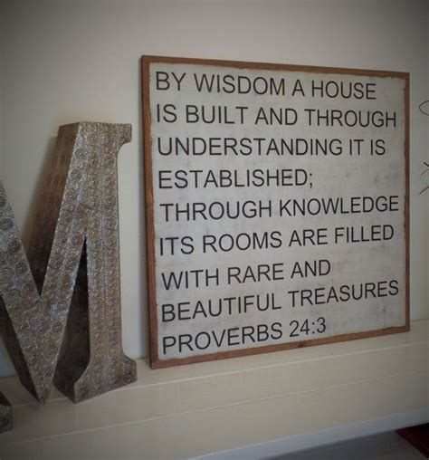 Proverbs 24 3 Wood Sign By Wisdom Wood Sign Bible Verse Wooden Sign