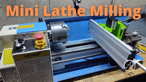 Mini Lathe Milling Attachment Cheap And Easy Youtube