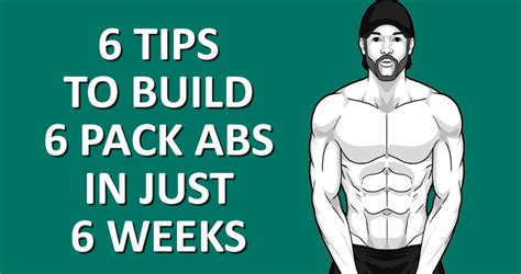 6 Tips To Build 6 Pack Abs In Just 6 Weeks Gymbuddy Now