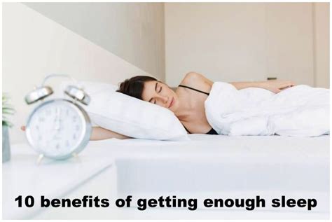 Get Enough Sleep 10 Great Benefits Of Getting Enough Sleep