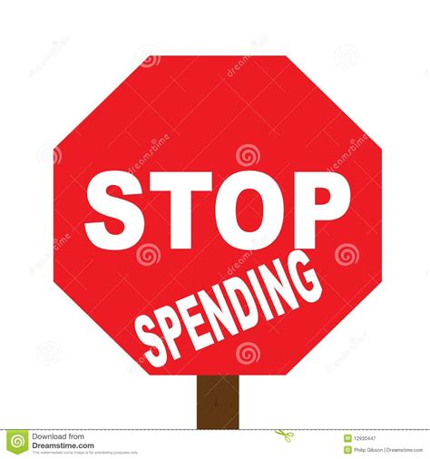 Stop Spending Sign Stock Illustration Illustration Of
