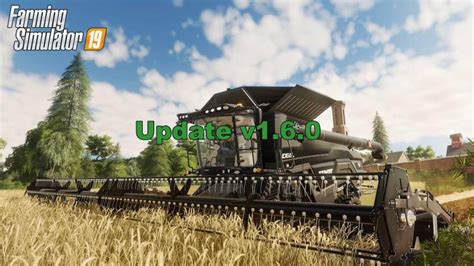 Fs19 Farming Simulator 19 Update V160 • Farming Simulator 19 17 22