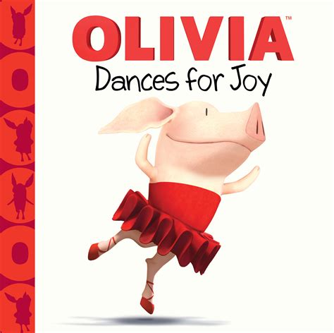 Olivia Dances For Joy Book By Natalie Shaw Patrick Spaziante