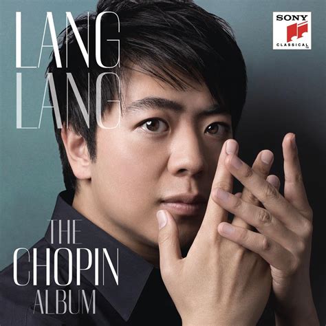 lang lang the chopin album lang lang