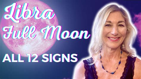 Libra Full Moon ♎️ Love Relationships And Balance 🌟 All Signs 🌟 Youtube