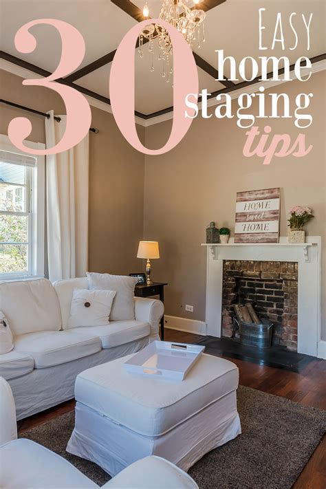 30 Easy Home Staging Tips To Sell Your House Fast