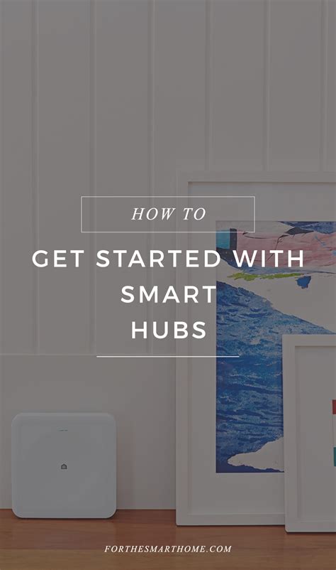 The Best Smart Hubs And Smart Home Devices For 2019 Smart Home Hub