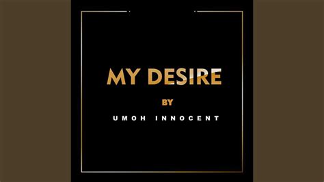 My Desire - YouTube