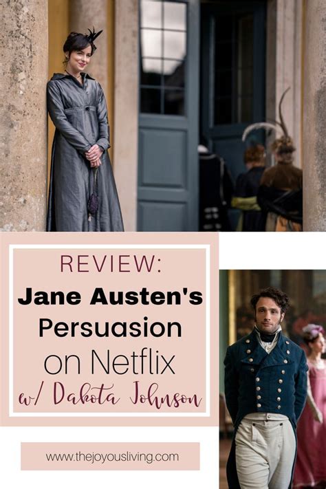 Review Jane Austens Persuasion On Netflix With Dakota Johnson