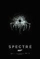Spectre Teaser Poster - Movie Posters