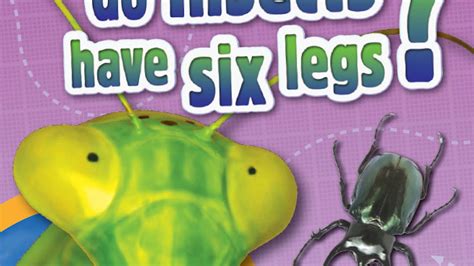 Wildlife Wonders Why Do Insects Have Six Legs By Pat Jacobs Books
