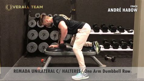 Remada Unilateral Com Halteres One Arm Dumbbell Row Youtube