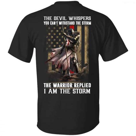 Knight Templar The Devil Whispers You Cant Withstand The Storm T Shirts