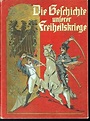 Die Geschichte unserer Freiheitskriege. by von Pflugk-Harttung, Prof ...