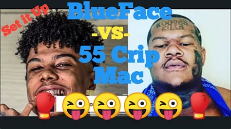55 Crip Mac Vs Blueface Beef Turned Boxing Match Maybe Call Yo