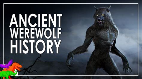The True Ancient Origins Of Werewolves Youtube