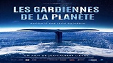 Bande annonce HD 1080p Les Gardiennes de la planète De Jean-Albert ...