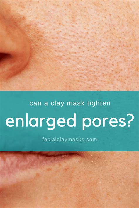 Can A Clay Mask Tighten Pores Facial Clay Masks